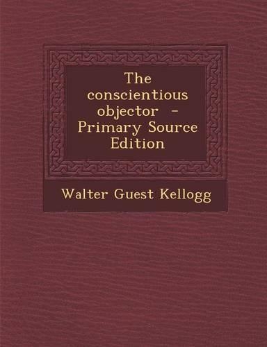The Conscientious Objector: (English)