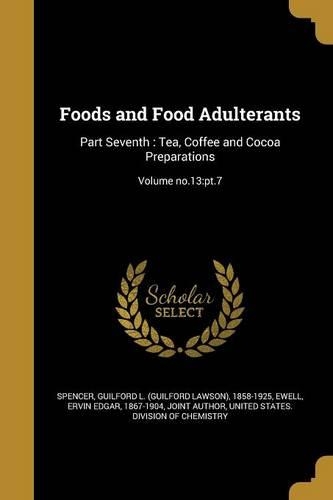 Foods and Food Adulterants