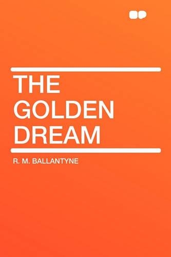 The Golden Dream