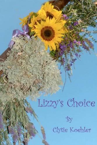 Lizzy"s Choice: (English)