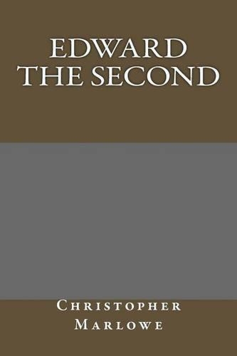 Edward the Second
