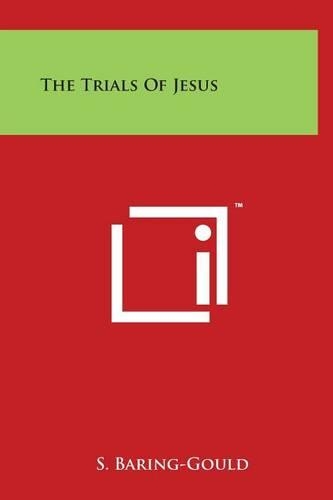 The Trials Of Jesus