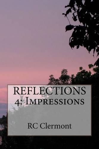 Reflections 4: Impressions(4 Reflections)