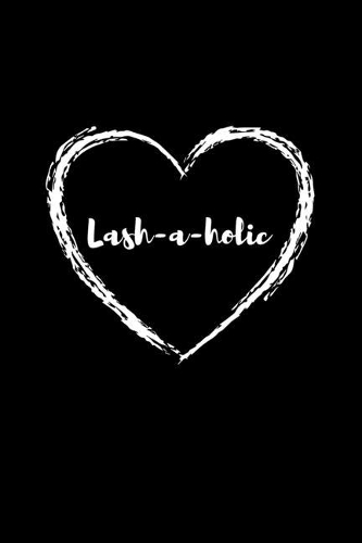 Lash-a-holic