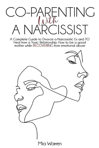 Co-Parenting with a Narcissist