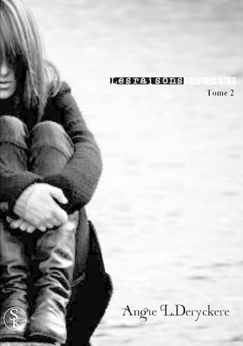 Les Raisons Du Coeur Tome 2