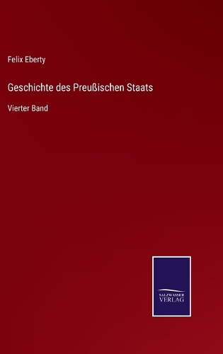 Geschichte des Preußischen Staats