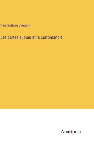 Les cartes a jouer et la cartomancie