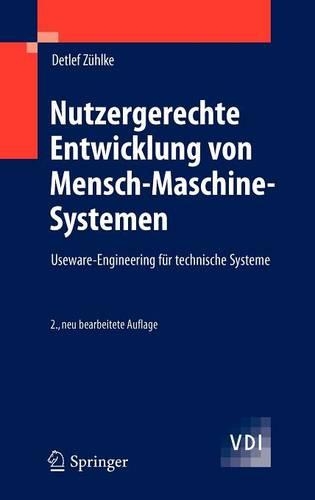 Nutzergerechte Entwicklung von Mensch-Maschine-Systemen