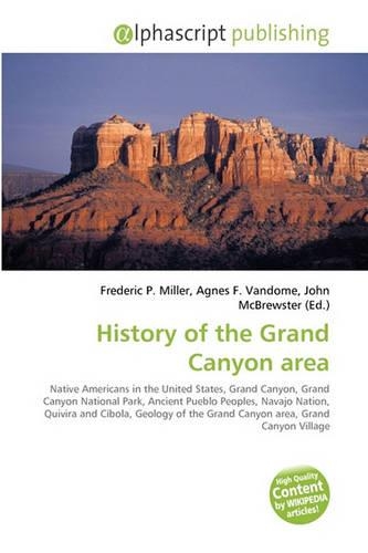 History of the Grand Canyon Area: (English)