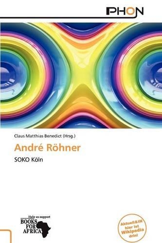 Andr R Hner: (German)