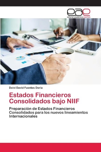 Estados Financieros Consolidados bajo NIIF