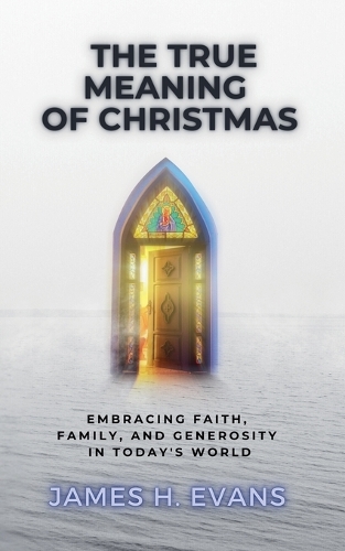 The True Meaning of Christmas