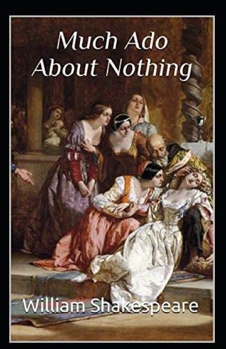Much Ado About Nothing Annotated