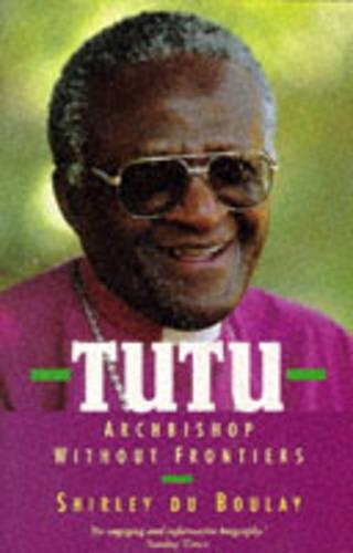 Tutu: Archbishop without Frontiers