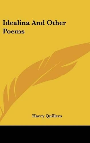 Idealina And Other Poems