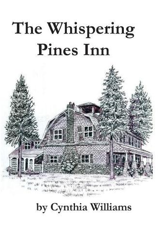 The Whispering Pines Inn: (English)