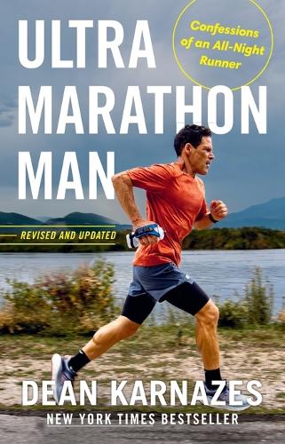 Ultramarathon Man: Revised and Updated