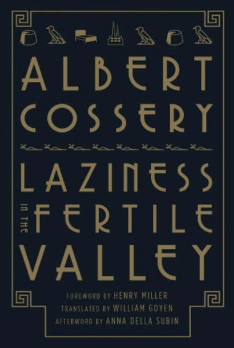 Laziness in the Fertile Valley: (English)