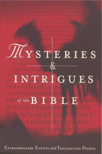 Mysteries & Intrigues of the Bible