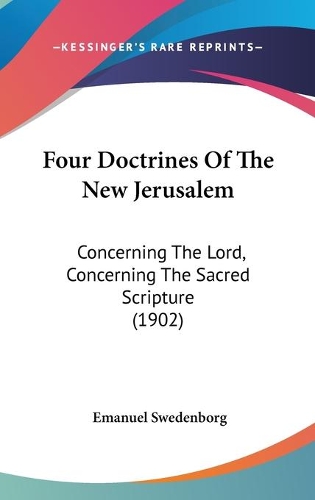 Four Doctrines Of The New Jerusalem
