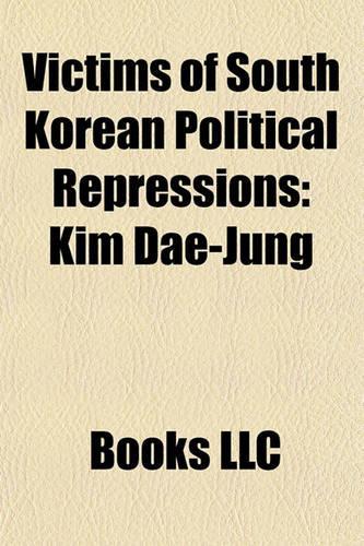 Victims of South Korean Political Repressions: Kim Dae-Jung(English)