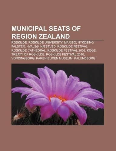 Municipal Seats of Region Zealand