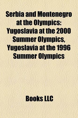 Serbia and Montenegro at the Olympics