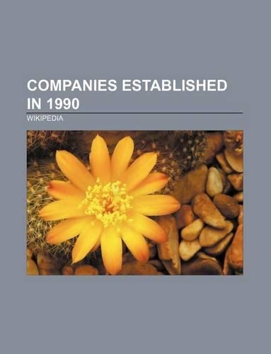Companies Established in 1990