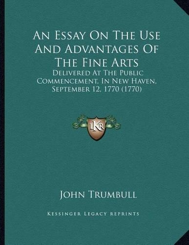 An Essay On The Use And Advantages Of The Fine Arts