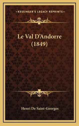 Le Val D'Andorre (1849)