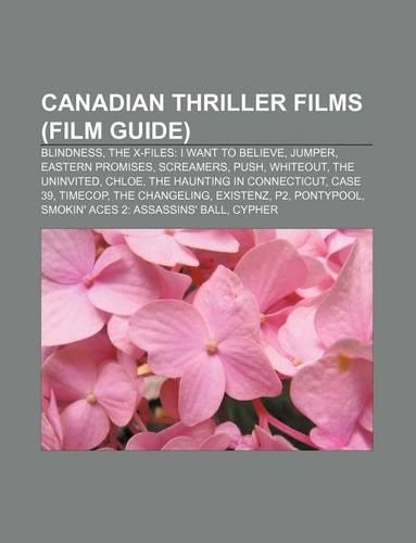 Canadian Thriller Films (Film Guide)