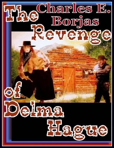 The Revenge of Delma Hague