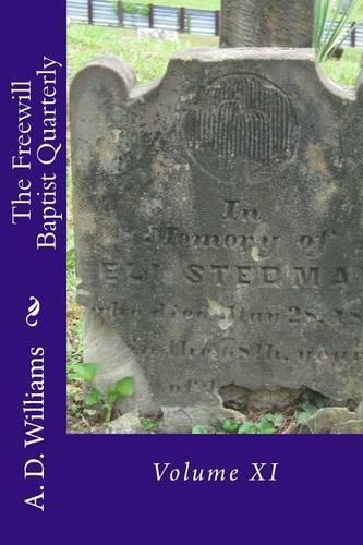 The Freewill Baptist Quarterly