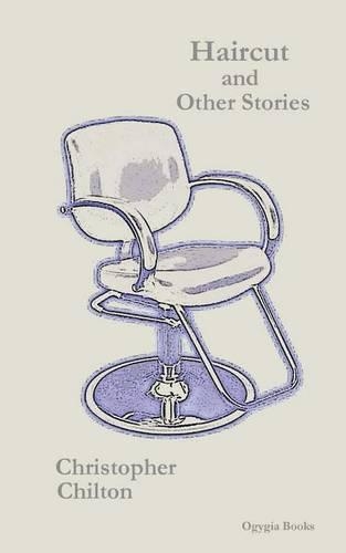 Haircut and Other Stories