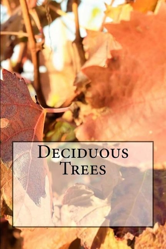 Deciduous Trees