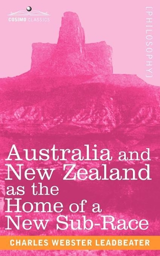 Australia and New Zealand as the Home of a New Sub-Race: (English)