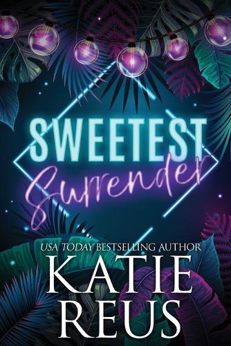 Sweetest Surrender: (3 Sin City)