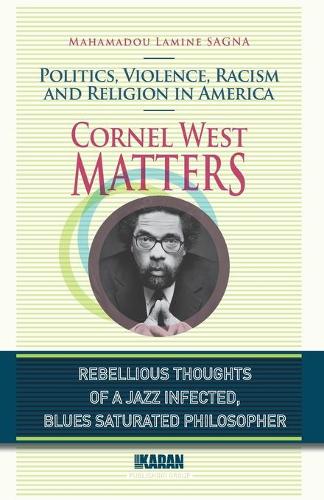 Cornel West Matters