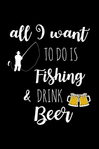 Fishing & Drink Beer