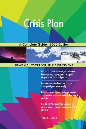 Crisis Plan A Complete Guide - 2020 Edition