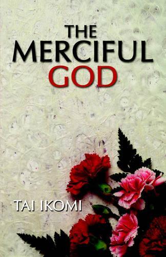 The Merciful God