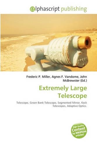 Extremely Large Telescope
