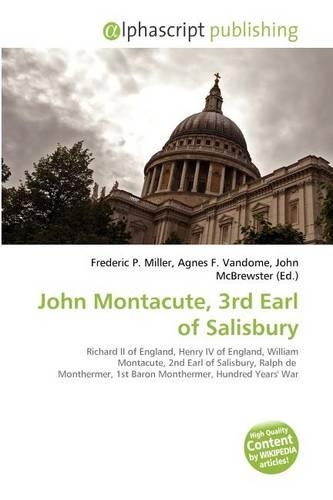 John Montacute, 3rd Earl of Salisbury