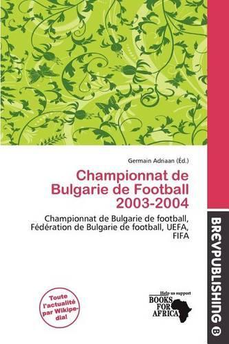 Championnat de Bulgarie de Football 2003-2004
