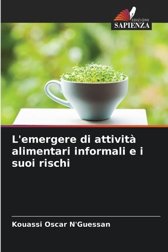 L'emergere di attività alimentari informali e i suoi rischi