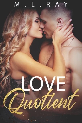 Love Quotient: A Romantic Suspense