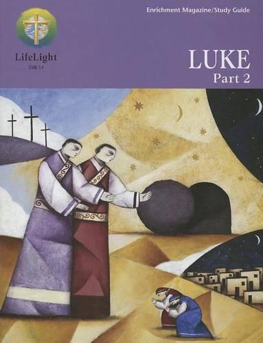 Lifelight: Luke, Part 2 - Study Guide