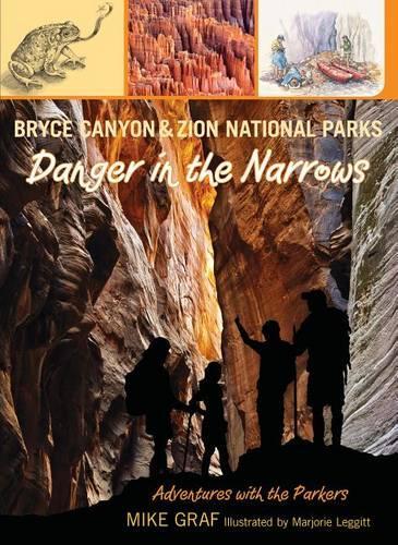 Bryce Canyon and Zion National Parks: Danger in the Narrows