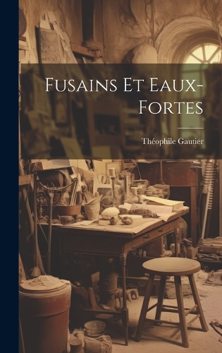 Fusains Et Eaux-Fortes